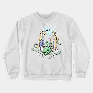 WTF Crewneck Sweatshirt